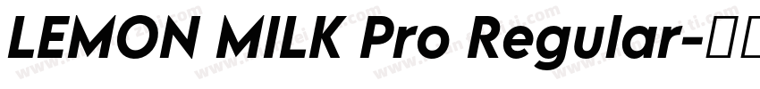 LEMON MILK Pro Regular字体转换